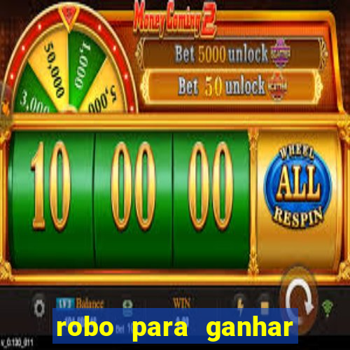 robo para ganhar no fortune tiger